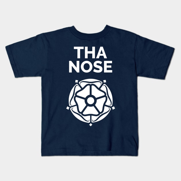 Tha Nose Yorkshire Rose Kids T-Shirt by Yorkshire Stuff